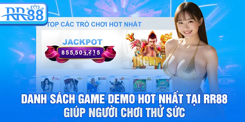 Danh sách game demo hot nhất tại RR88, giúp người chơi thử sức