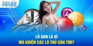 Lô gan là gì mà khiến các lô thủ săn tìm?