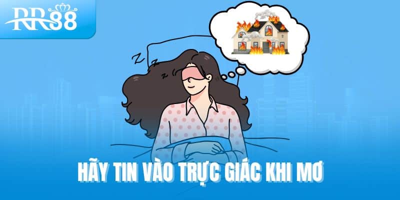 Hãy tin vào trực giác khi mơ