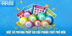 Một số phương pháp soi cầu phong thuỷ phổ biến
